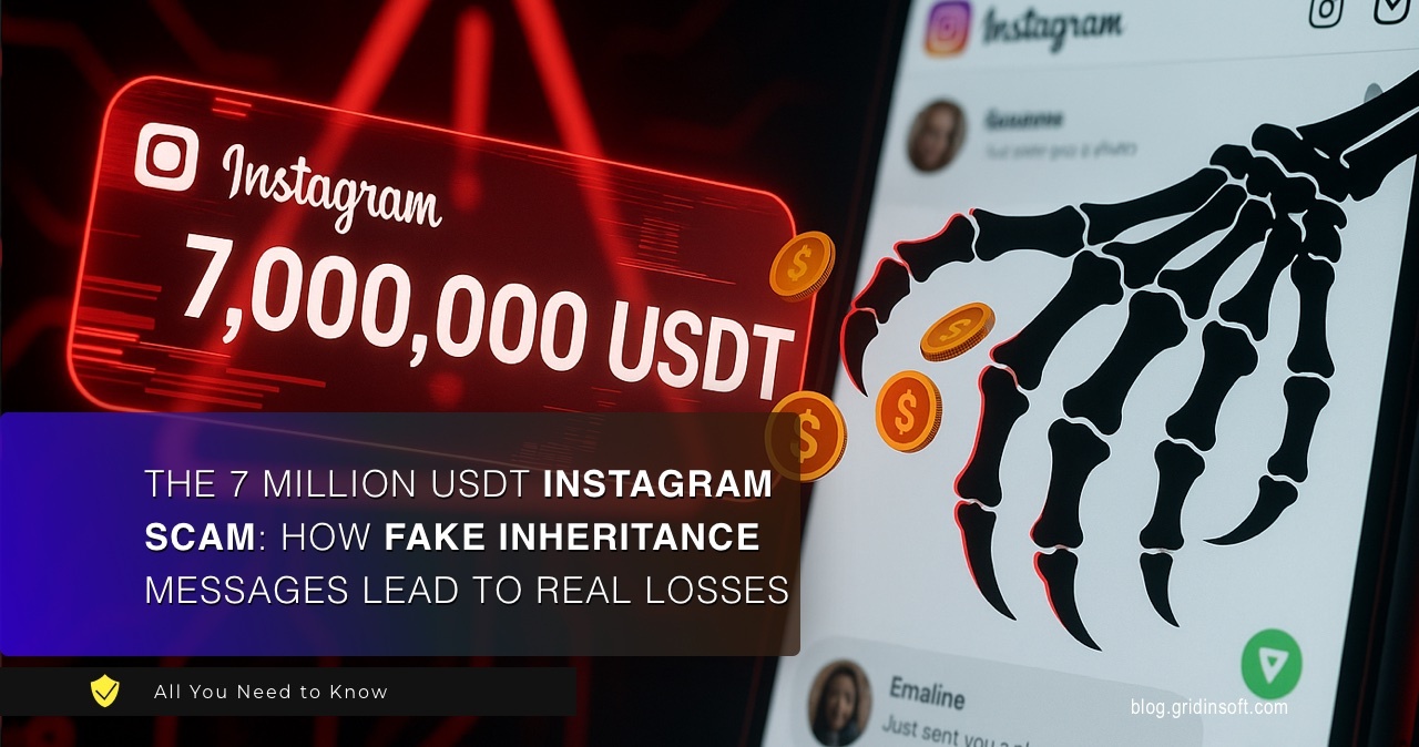 The 7 Million USDT Instagram Scam: How Fake Inheritance Messages Lead to Real Losses 1 7 million USDT instagram crypto scam